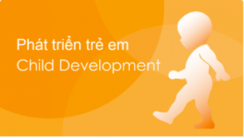 Phat trien tre em Child Dev
